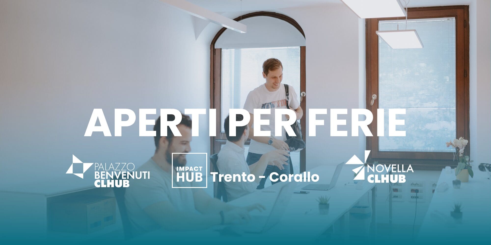 Featured image for Coworking aperti ad agosto: dove lavorare tra Trento e Val di Non